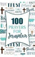 100 Prayers For Jerusalem
