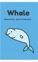 Whale: Kids Drawing Sketchbook, Composition Notebook, Journal, Diary For Notes Drawing Sketching Doodling 6" x 9" (9.25 x 12.50 inches) -100 Blank Pages