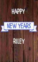 Happy New Years Riley's