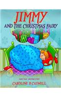 Children's Books - Jimmy And The Christmas Fairy