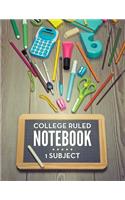 College Ruled Notebook - 1 Subject