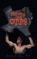 Defying the Odds: (English)
