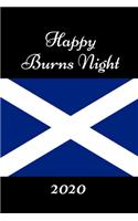 Happy Burns Night 2020: Tradition Celebration Notebook Journal Scottish Flag
