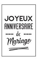 Joyeux Anniversaire De Mariage
