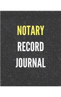 Notary Record Journal: An Official Journal for Notary Public to Log Notarial Record Acts