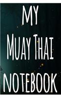 My Muay Thai Notebook