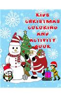Kids Christmas Coloring And Activity Book