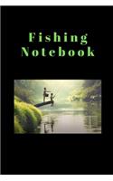 Fishing Notebook: Novelty Line Notebook / Journal To Write In Perfect Gift Item (6 x 9 inches) Ideal For Fisherman