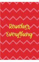 Reindeer Everything