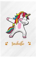 Isabelle A5 Lined Notebook 110 Pages: Funny Blank Journal For Personalized Dabbing Unicorn Family First Name Middle Last. Unique Student Teacher Scrapbook/ Composition Great For Home Sch