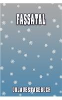 Fassatal Urlaubstagebuch
