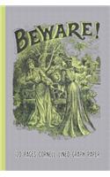 Cornell Lined Graph Paper: 120 Pages 6" x 9" (15.24 x 22.86 cm) with a unique cover design(3 Beware!)