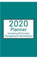 2020 Planner including 50 Anxiety Management Worksheets