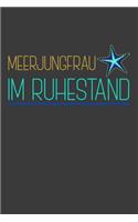 Meerjungfrau im Ruhestand