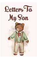 Letters to my son