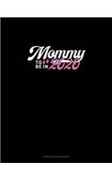 Mommy To Be In 2020