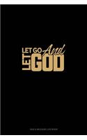 Let Go and Let God