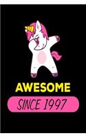 Awesome Since 1997: Funny Dabbing Unicorn Birthday Gift Notebook for Women