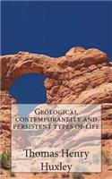 Geological contemporaneity and persistent types of life