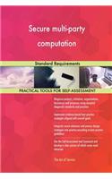 Secure multi-party computation: Standard Requirements