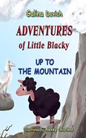 Adventures of Little Blacky: Up to the Mountain