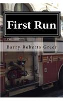 First Run