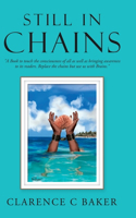 Still in Chains