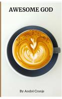 Awesome God: I Love You