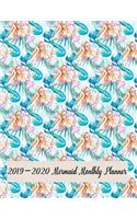 2019-2020 Mermaid Monthly Planner: 2 Year Monthly Calendar Planner - Pretty Simple Planner Calendar to Help Organize Yourself for Self-Esteem, Growth, Time Management and Productivity