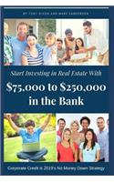 Start Investing in Real Estate