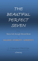 Beautiful Perfect Seven