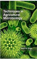 Techniques in Agricultural Microbiology