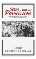 With or Without Permission: How the 'Big Society' Came to the Aid of the Thatcher Government