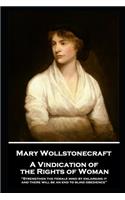 Mary Wollstonecraft - A Vindication of the Rights of Woman