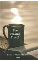 The Praying Friend