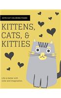 Kittens, Cats, and Kitties