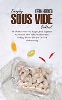 Everyday Sous Vide Cookbook