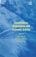 Globalisation, Regionalism and Economic Activity