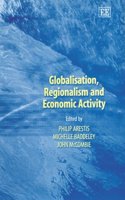 Globalisation, Regionalism and Economic Activity