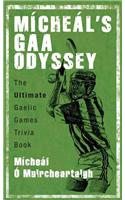 Micheal's GAA Odyssey