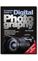 Complete Guide to Digital Photography