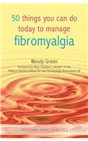 50 Things You Can Do Today to Manage Fibromyalgia