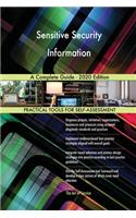 Sensitive Security Information A Complete Guide - 2020 Edition