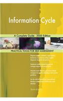 Information Cycle A Complete Guide - 2020 Edition