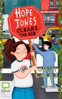 Hope Jones Clears the Air: (3 Hope Jones Saves the World)