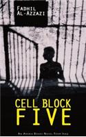 Cell Block Five