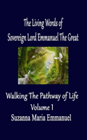 Living Words from Sovereign Lord Emmanuel The Great