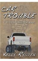 Car Trouble: A Cassidy Callahan Novel
