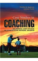 Case Studies in Coaching