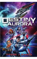 Destiny Aurora